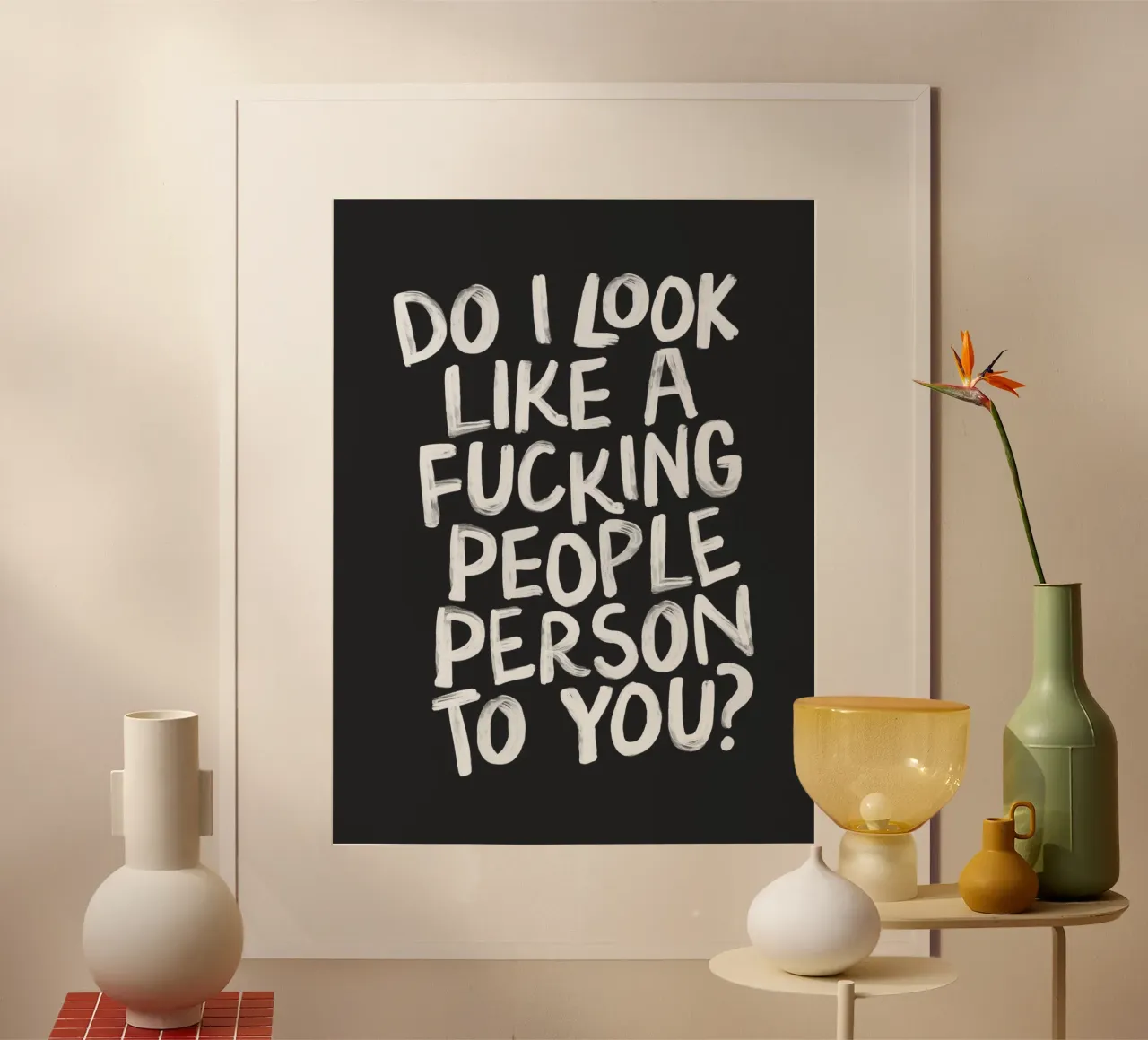 ¿Te parezco una puta persona descarada? poster con marco de aluminio de THE MOTIVATED TYPE