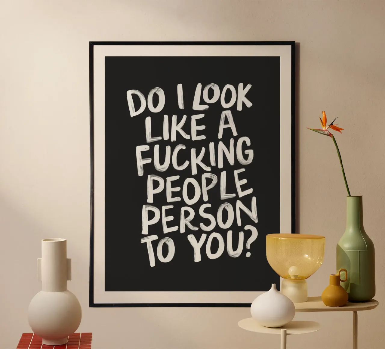 ¿Te parezco una puta persona descarada? poster con marco de aluminio de THE MOTIVATED TYPE