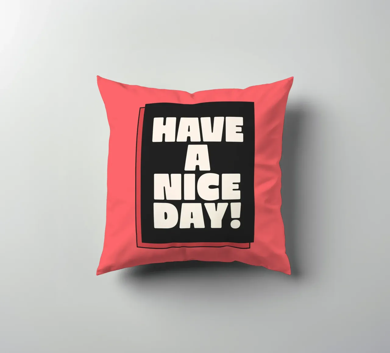 Have a Nice Day Retro Typography Print Rojo Rosa Negro cojín de THE MOTIVATED TYPE