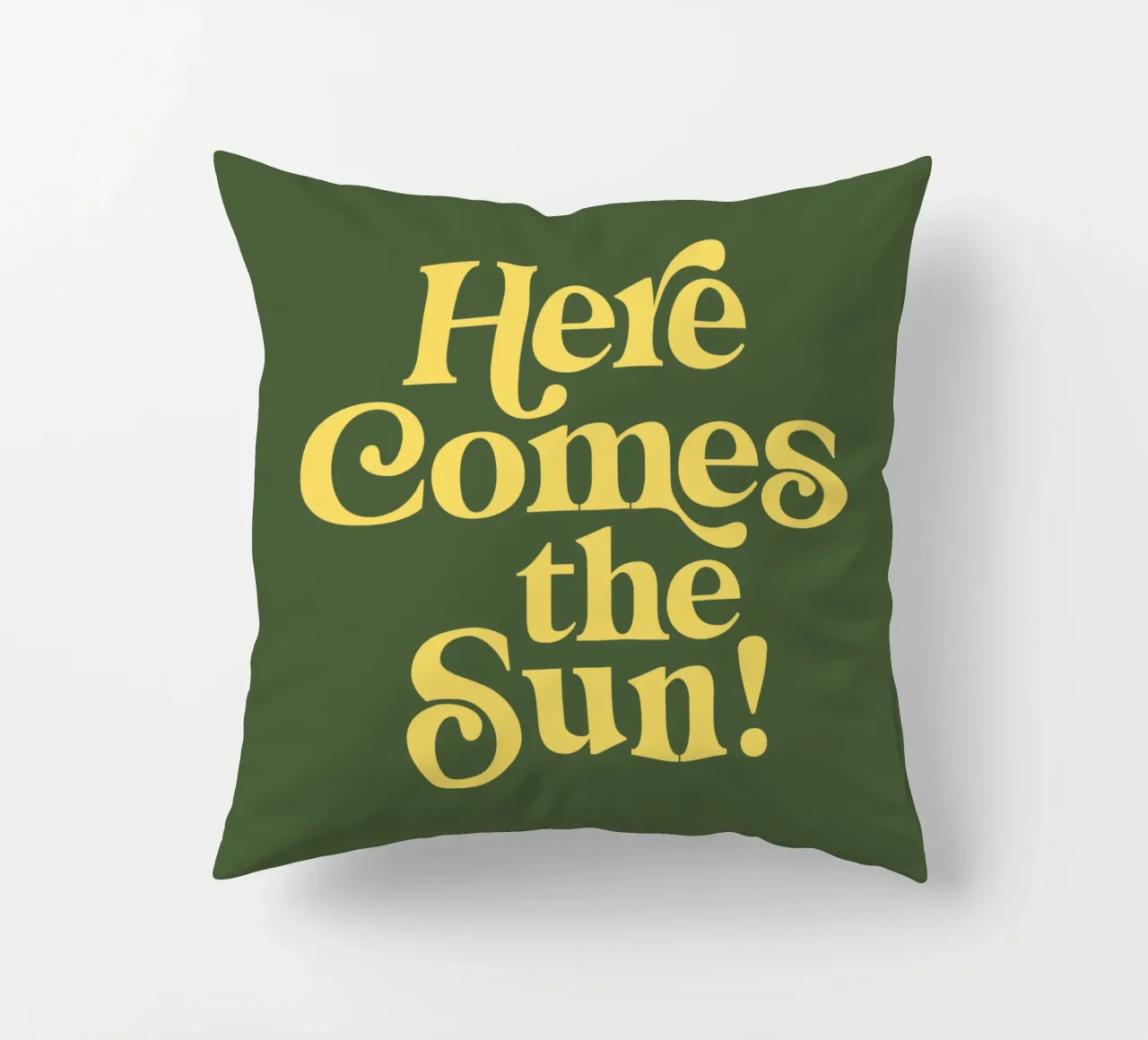 Here Comes the Sun Typography Print in Green and Yellow decorative cushion by THE MOTIVATED TYPE