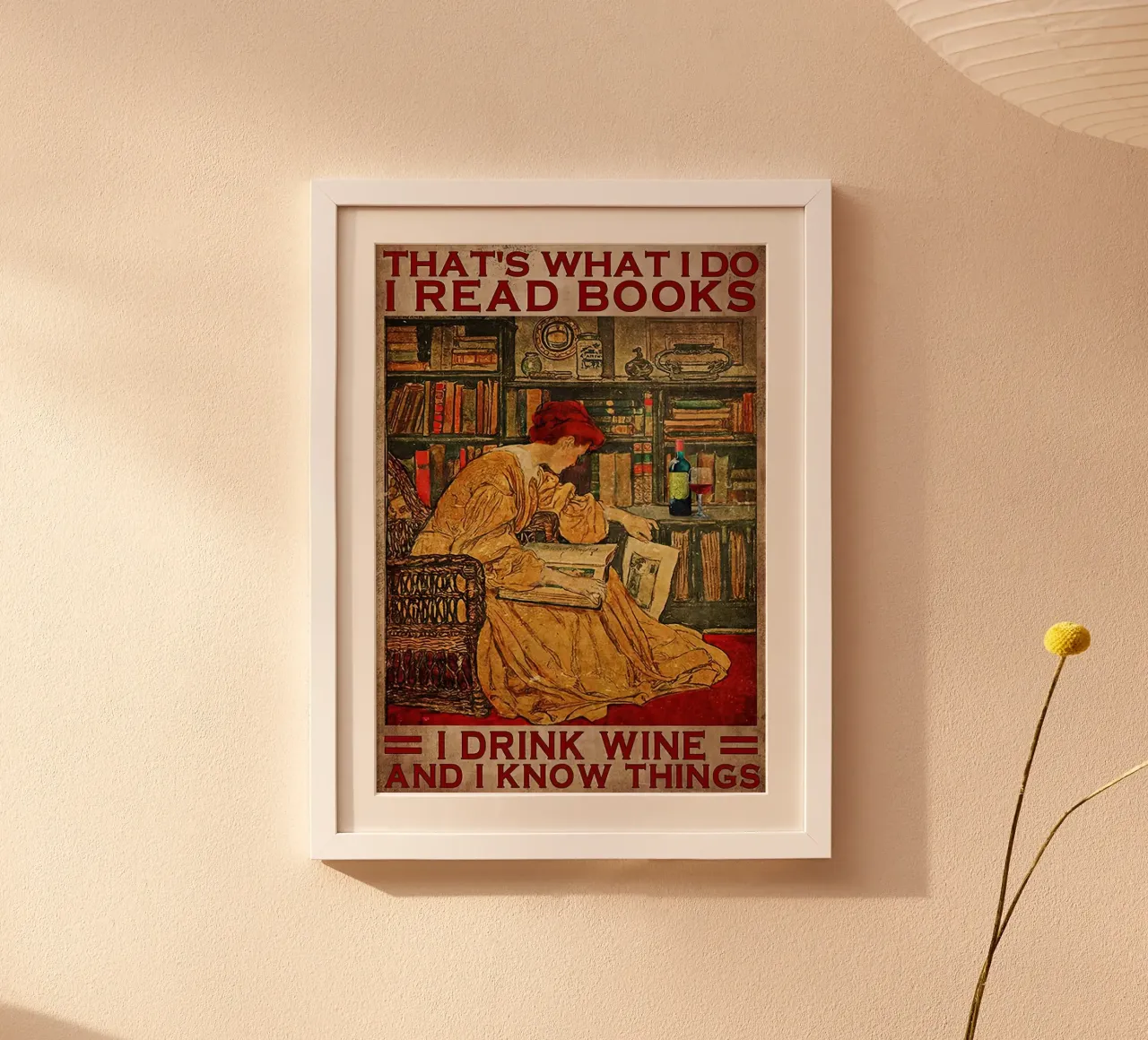 That’s What I Do I Read Books I Drink Wine And I Know Things hahnemühle by Aaronshop