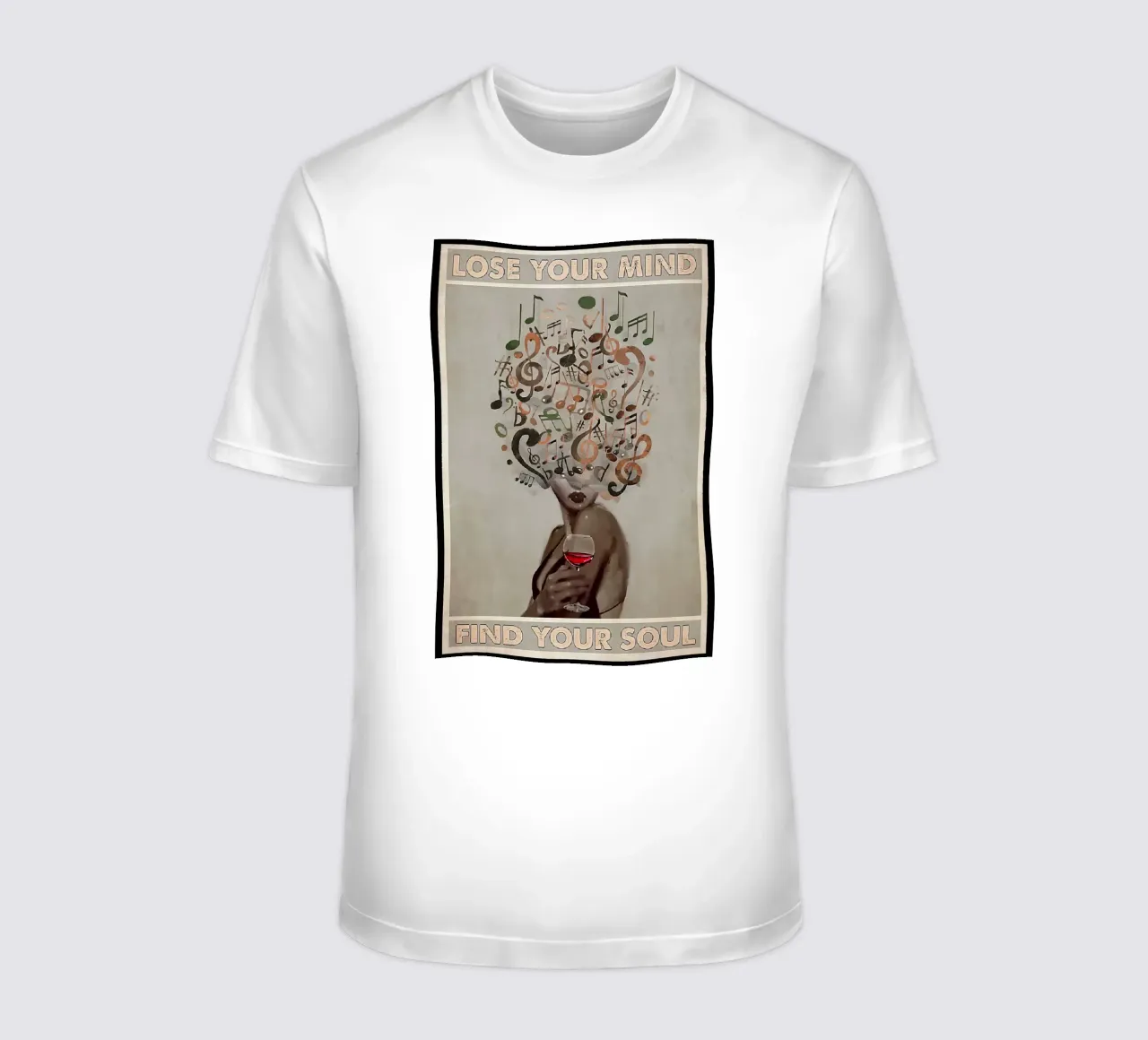 Girl And Wine Lose Your Mind Find Your Soul t-shirt by Aaronshop