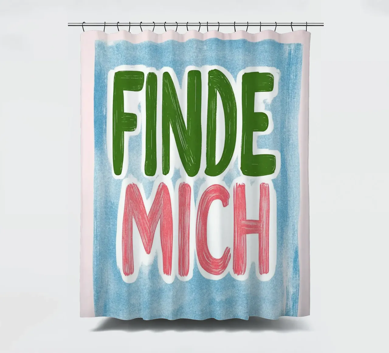 mich finden Duschvorhang von Carinaprint