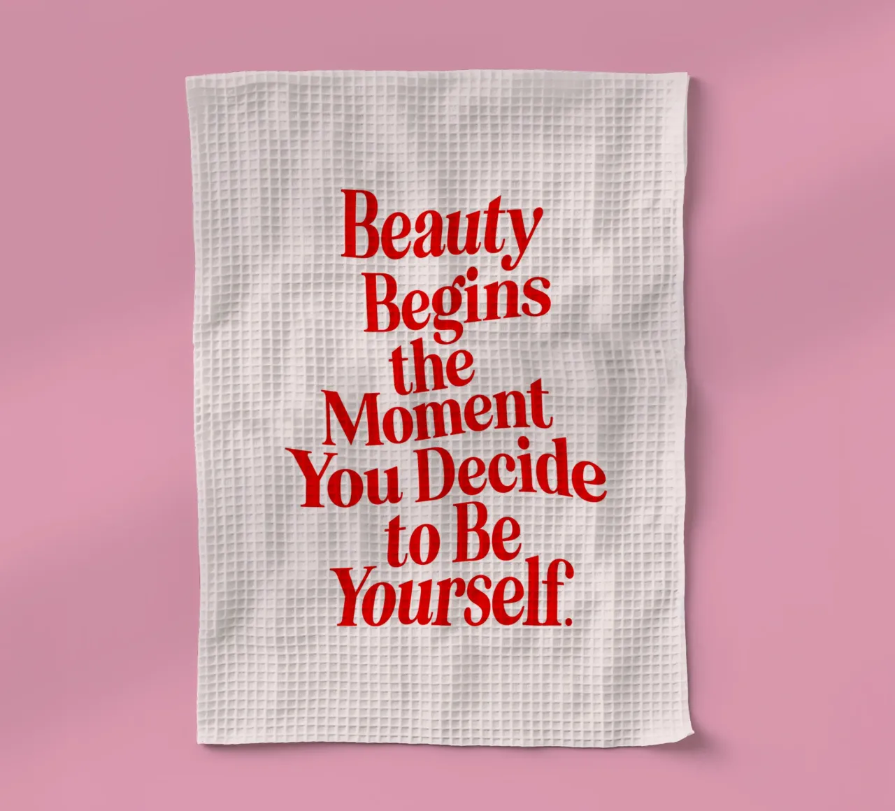 La bellezza inizia nel momento in cui si decide di essere se stessi canovaccio da cucina da THE MOTIVATED TYPE