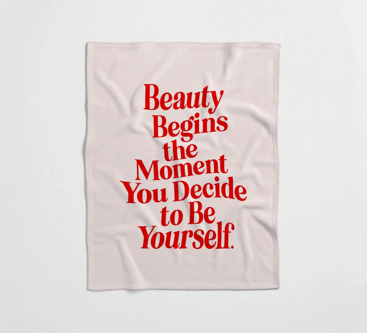 La bellezza inizia nel momento in cui si decide di essere se stessi coperta in pile da THE MOTIVATED TYPE