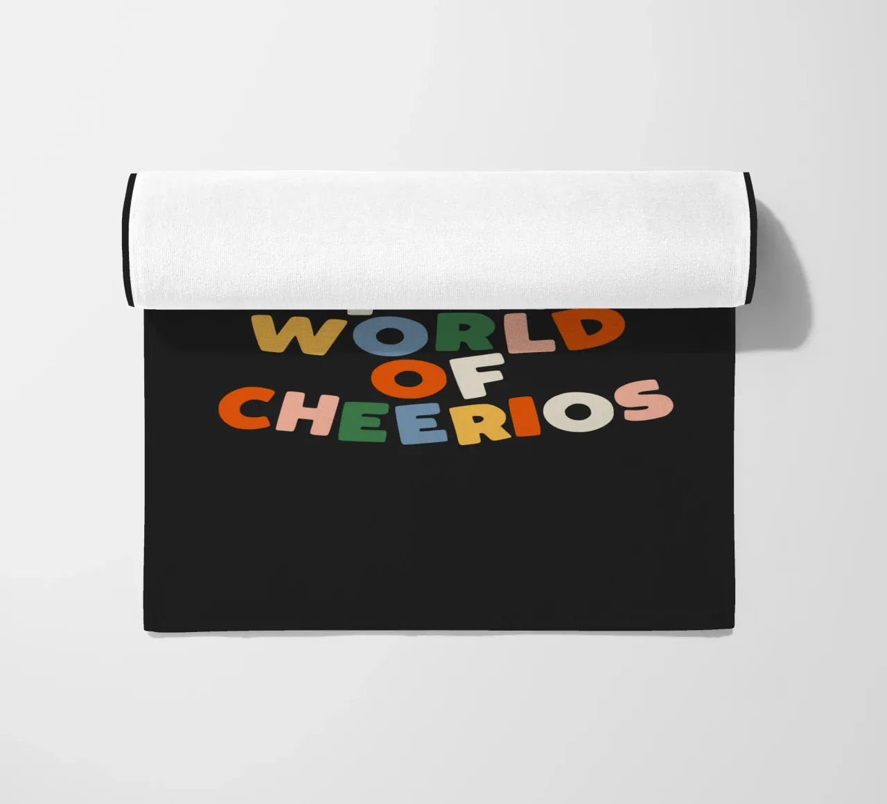 Be a Fruitloop in a World of Cheerios Typografie Druck Strandtuch von THE MOTIVATED TYPE