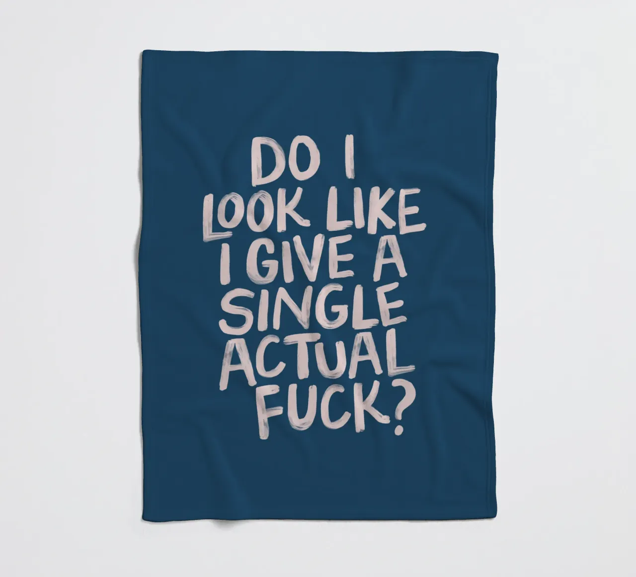 Do I Look Like I Give a Single Actual Fuck Typography Print fleece blanket by THE MOTIVATED TYPE