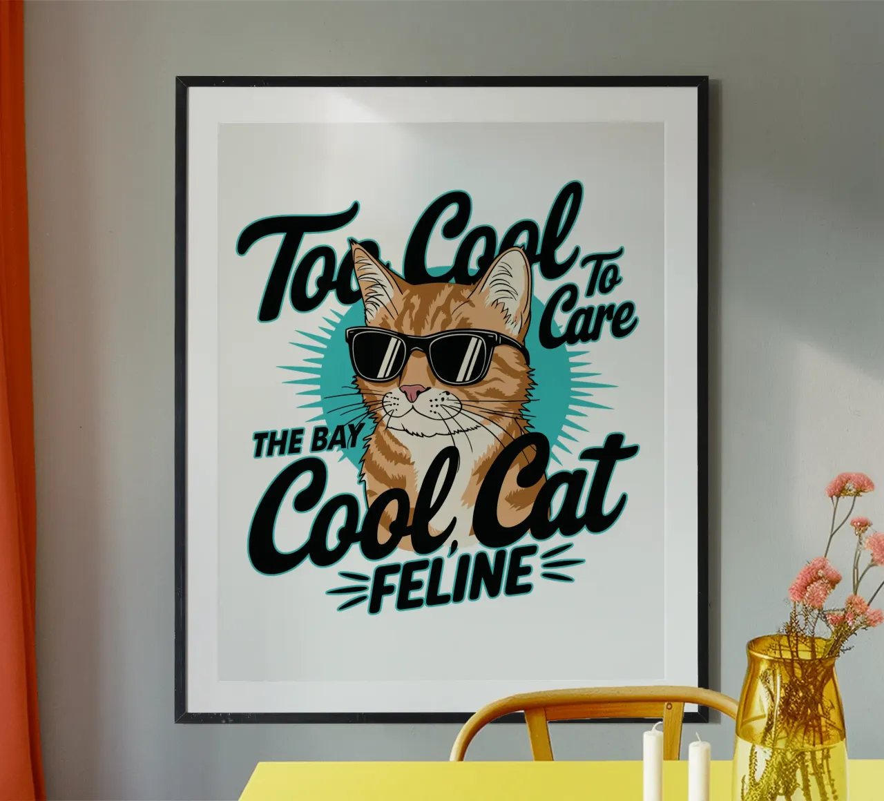 Too Cool To Care, The Bay Cool Cat Feline poster da edsonramosart