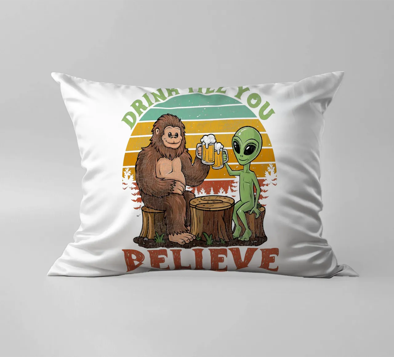 Drink Till You Believe cuscino da edsonramosart