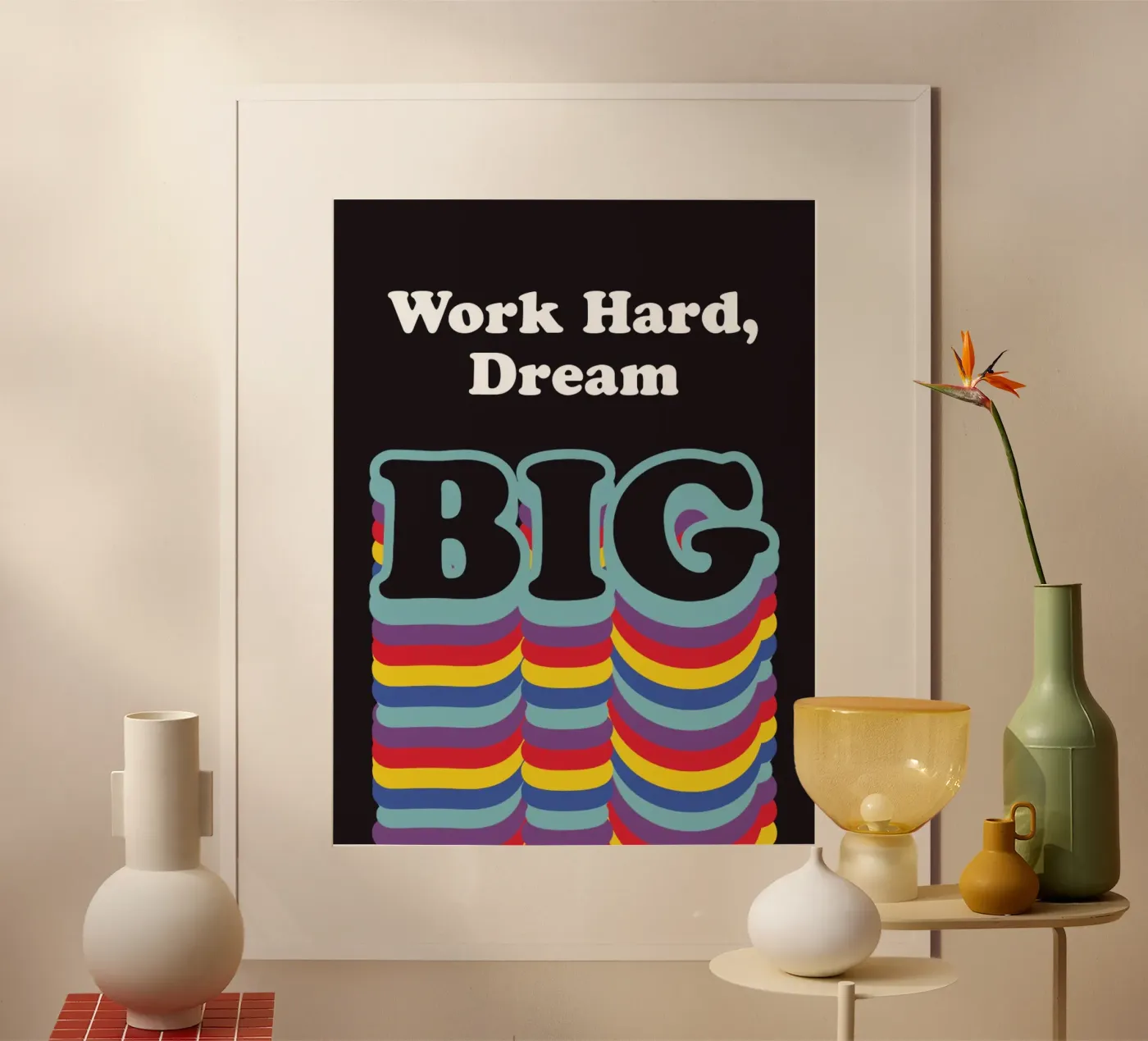 Dream Big poster da Dreamer10