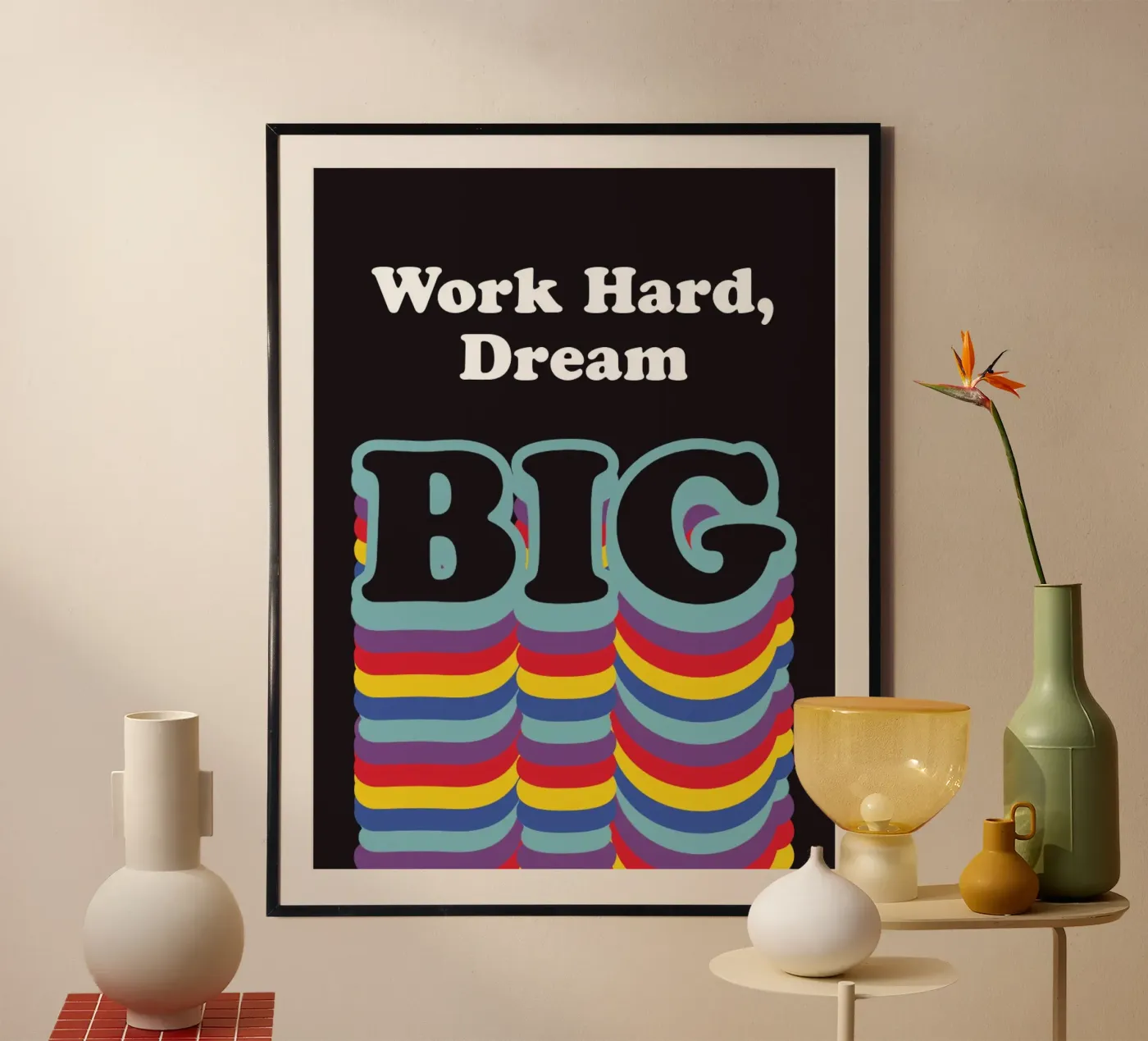 Dream Big poster da Dreamer10