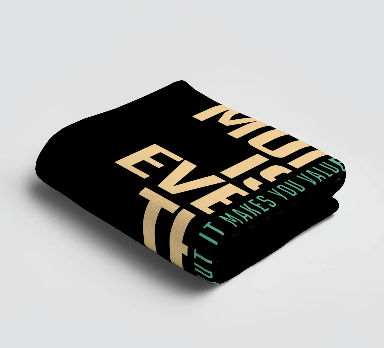 Money is't Everything towel by Gunawan Rb