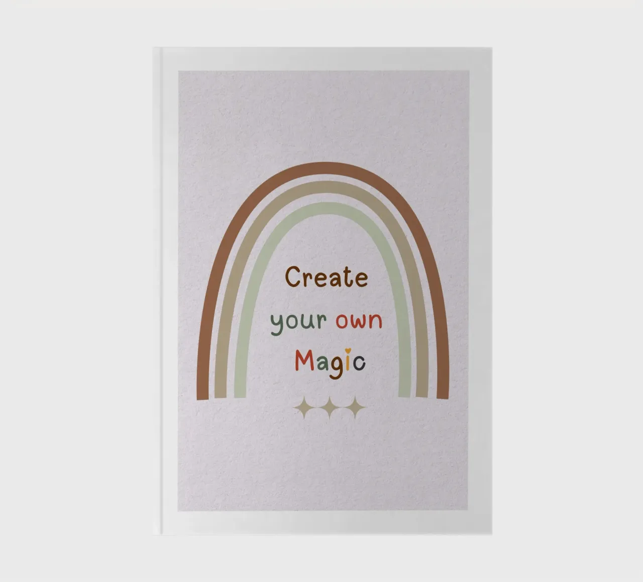 Create Your Own Magic – Minimalist Boho Rainbow Print notebook by Sprouts & Sparks