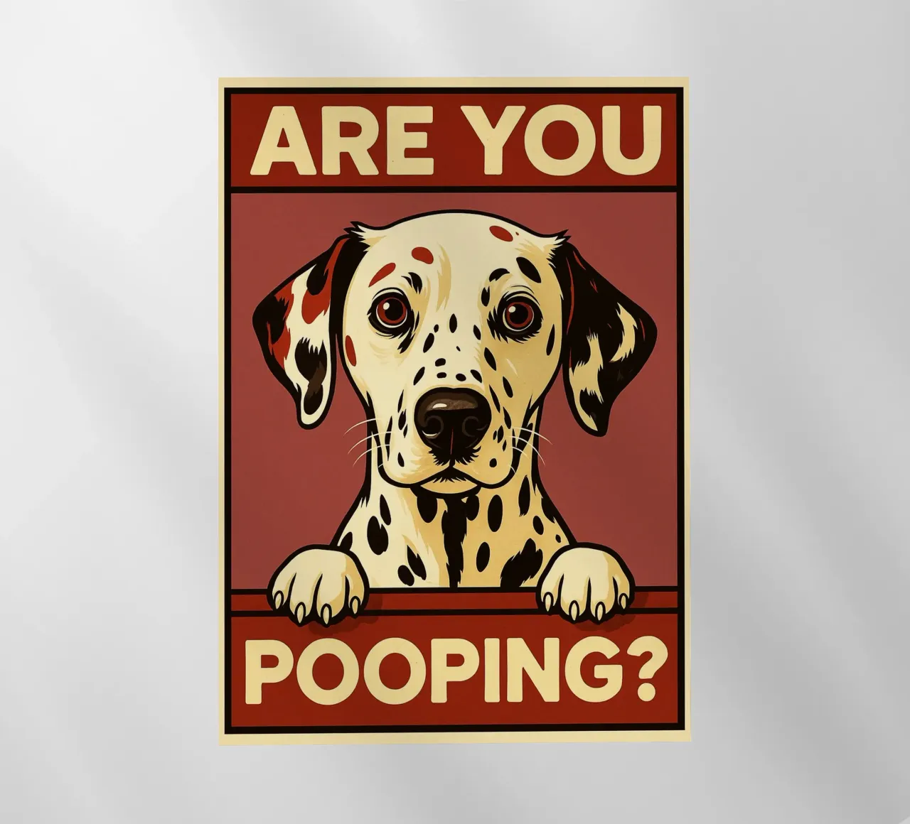 Are You Pooping dalmatians Funny Bathroom backlit film by the gindils