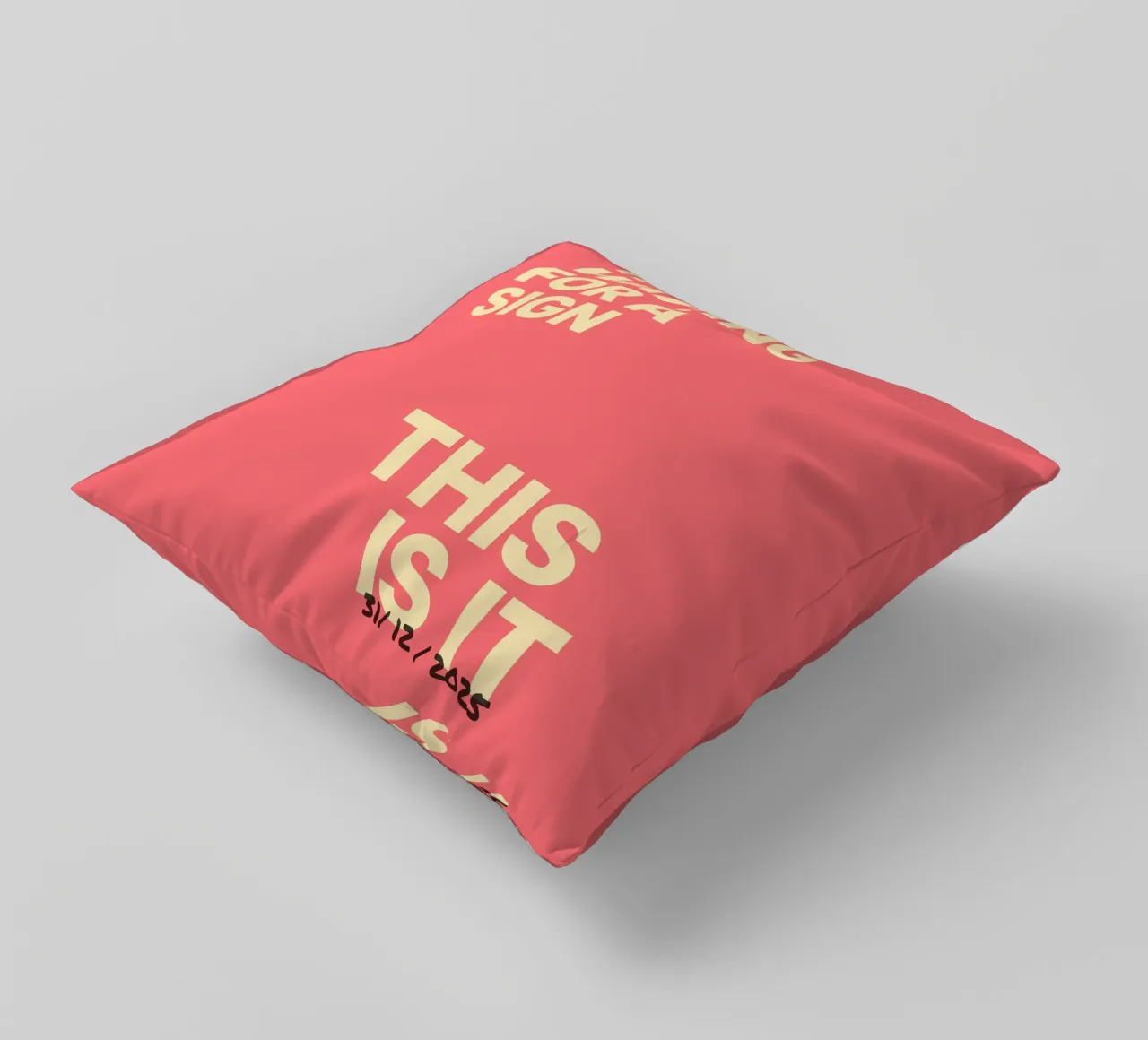 Statement poster "This Is It" - individually dated decorative cushion by FRAMELY