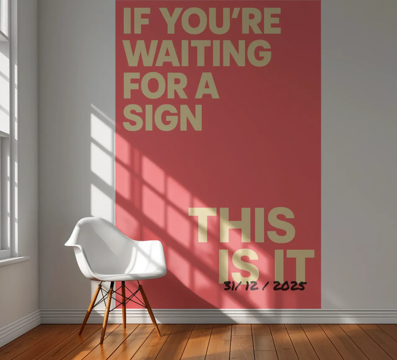 Statement poster "This Is It" - individueel gedateerd fotobehang van FRAMELY