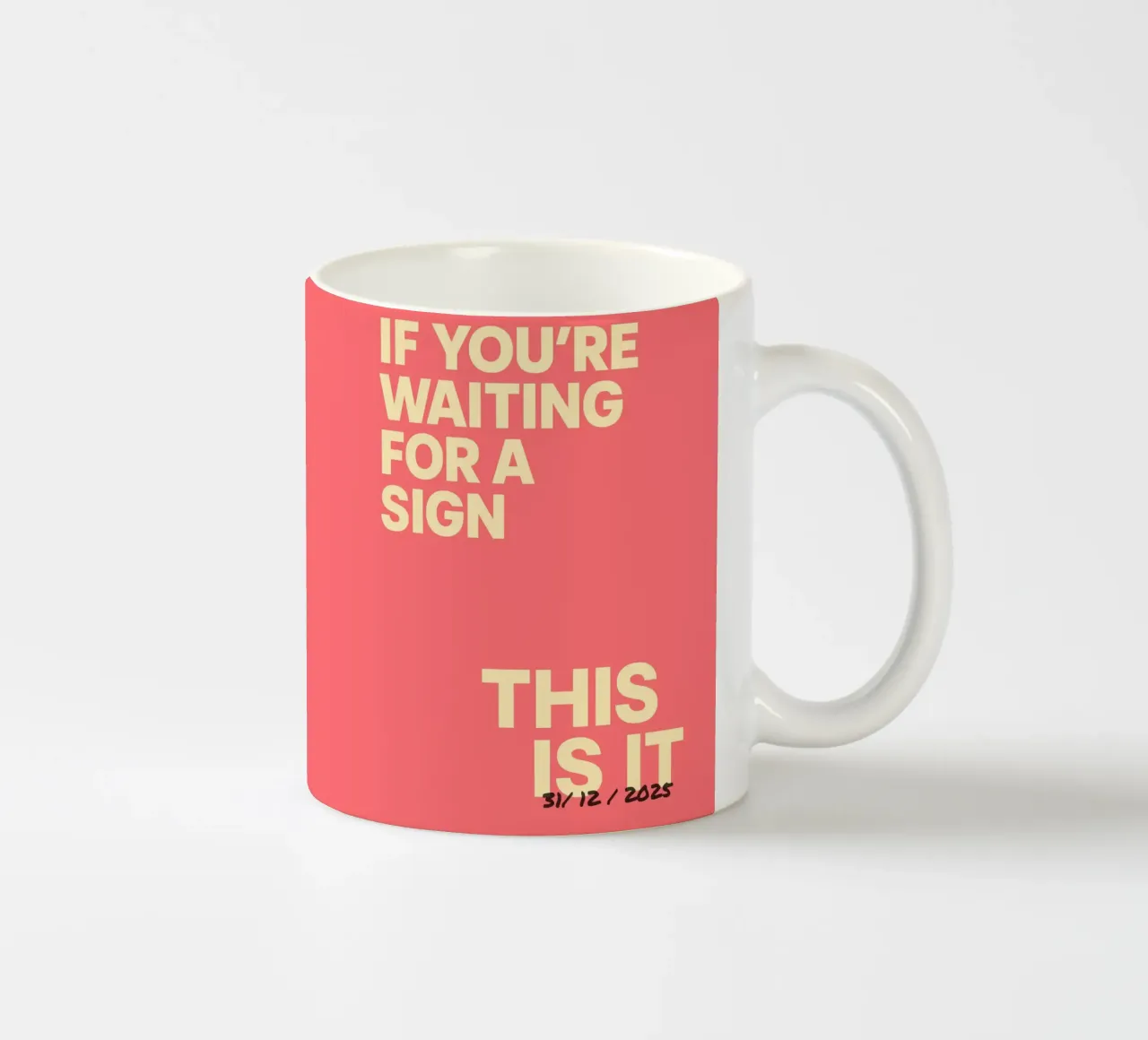 Statement Poster "This Is It" - daté individuellement mug en céramique de FRAMELY