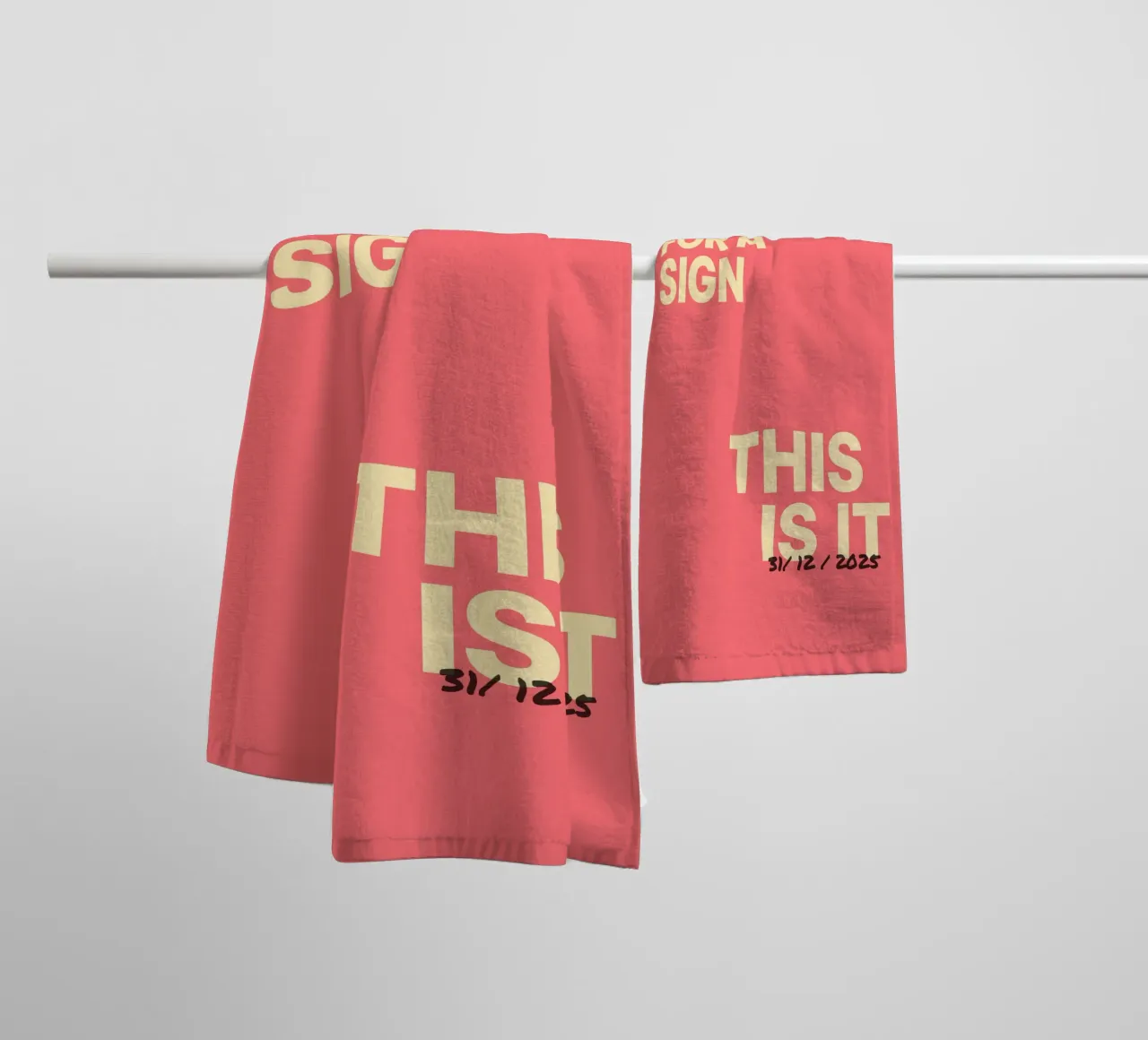 Statement poster "This Is It" - individually dated towel by FRAMELY