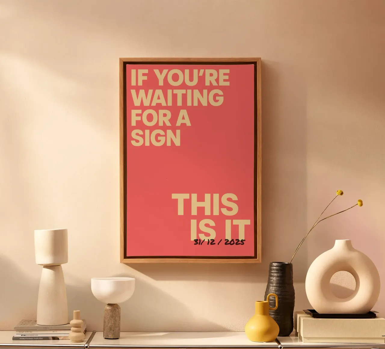 Statement poster "This Is It" - individually dated canvas by FRAMELY