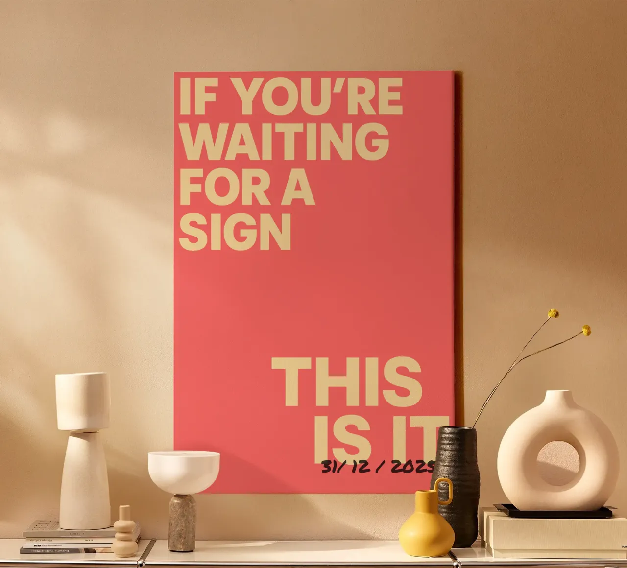 Statement-Poster „This Is It“ – individuell datiert Leinwand von FRAMELY