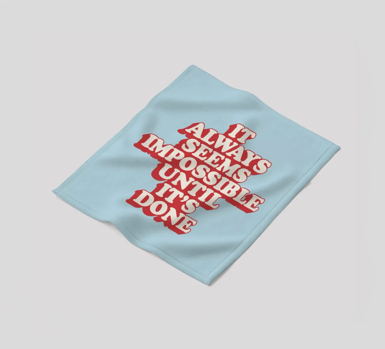 It Always Seems Impossible Until It's Done Typography Print fleece blanket by THE MOTIVATED TYPE