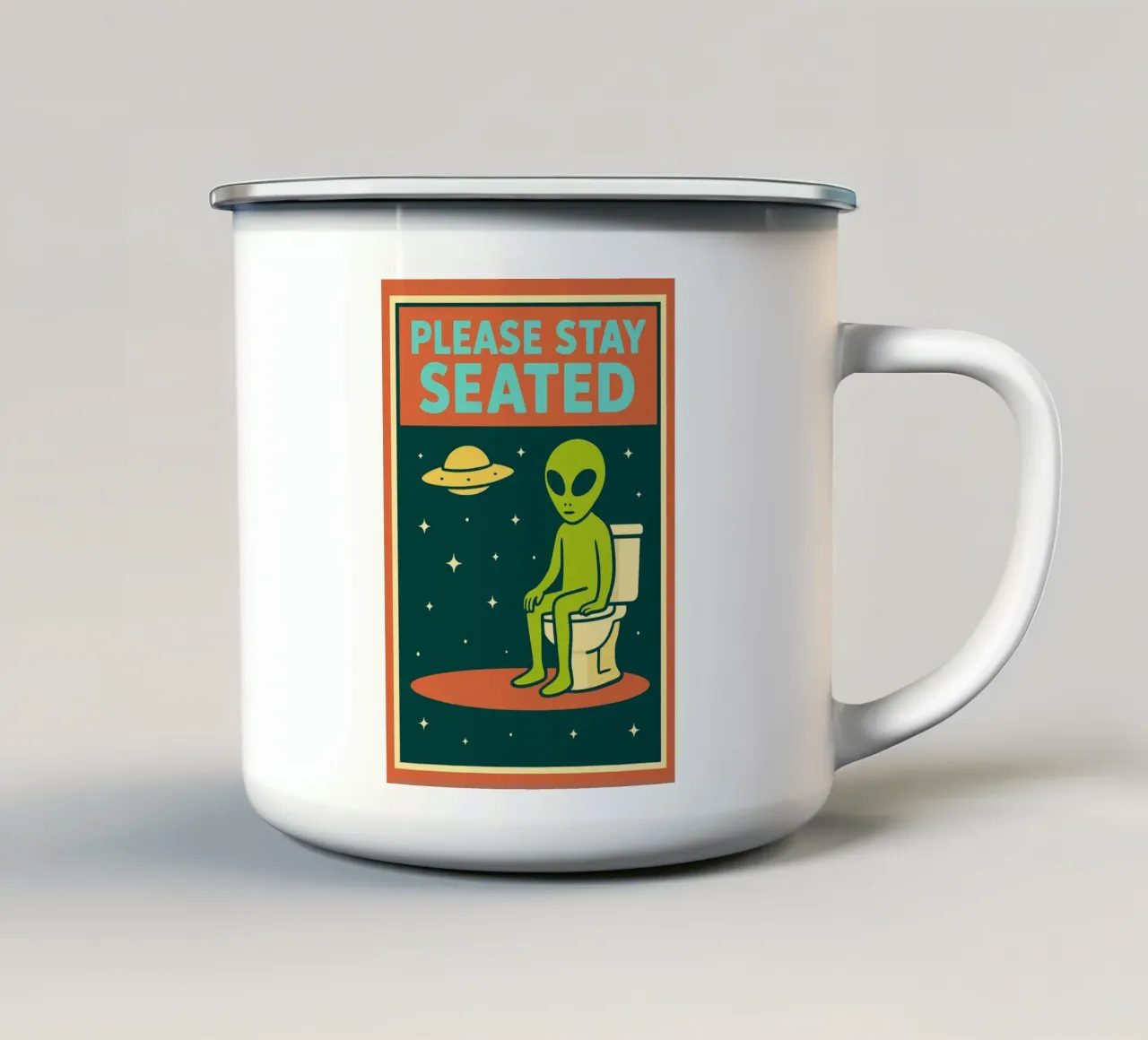 Please Stay Alien Funny Toilet Humor enamel mug by the gan gan