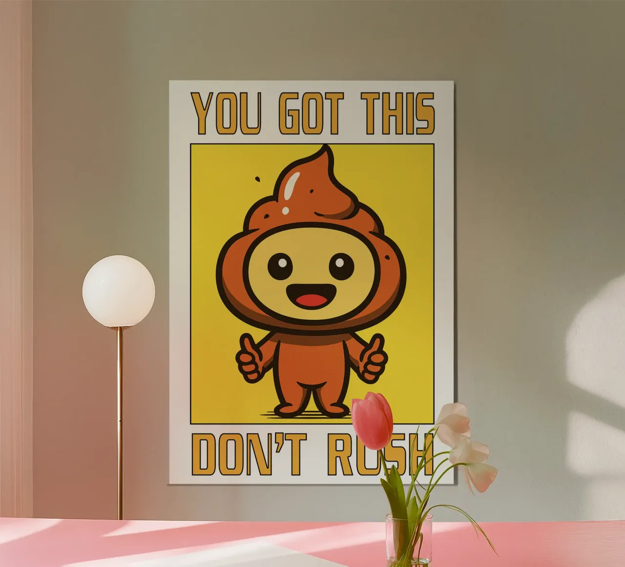 You Got This Don’t Rush Toilet Humor alu-dibond by the gan gan