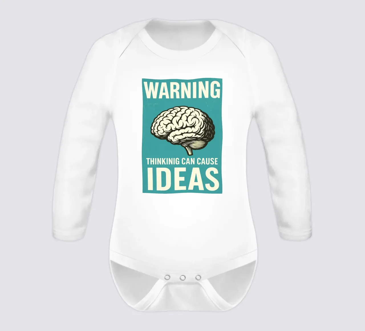 Brain Motivation Warning Thinking Can Cause Ideas long-sleeve baby romper by the gan gan