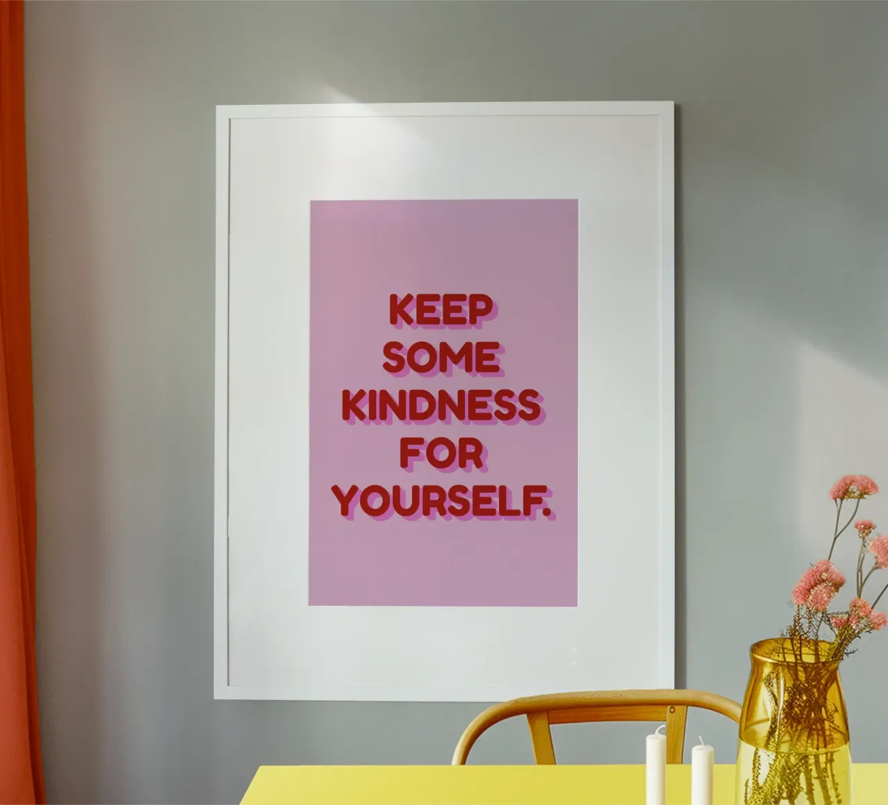 Kindness For Yourself poster con telaio in plastica da Studio One