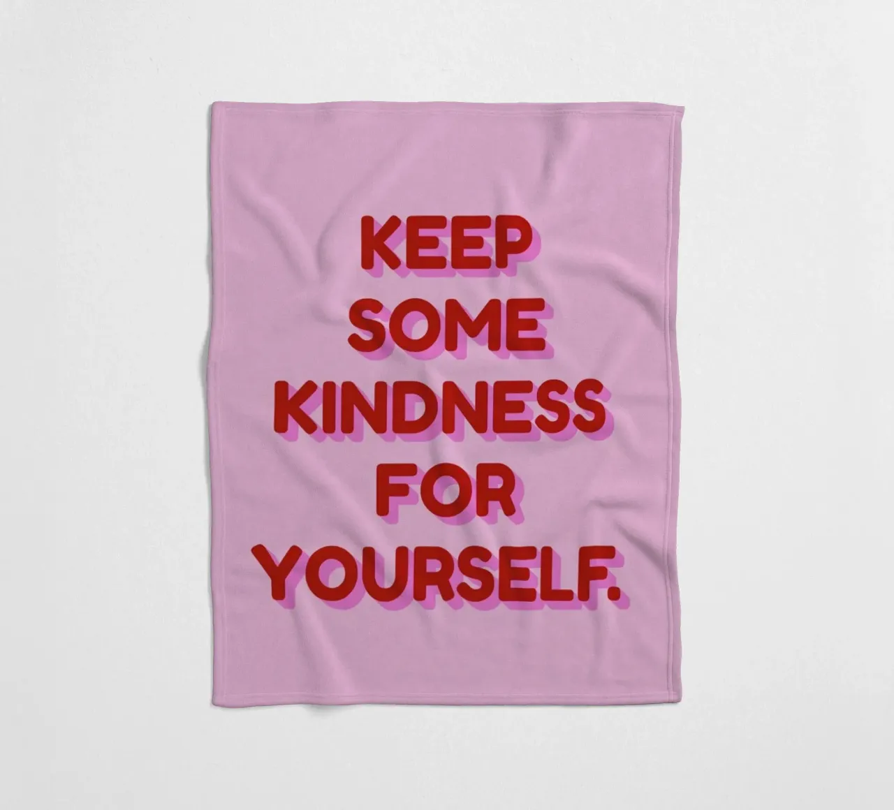 Kindness For Yourself coperta in pile da Studio One