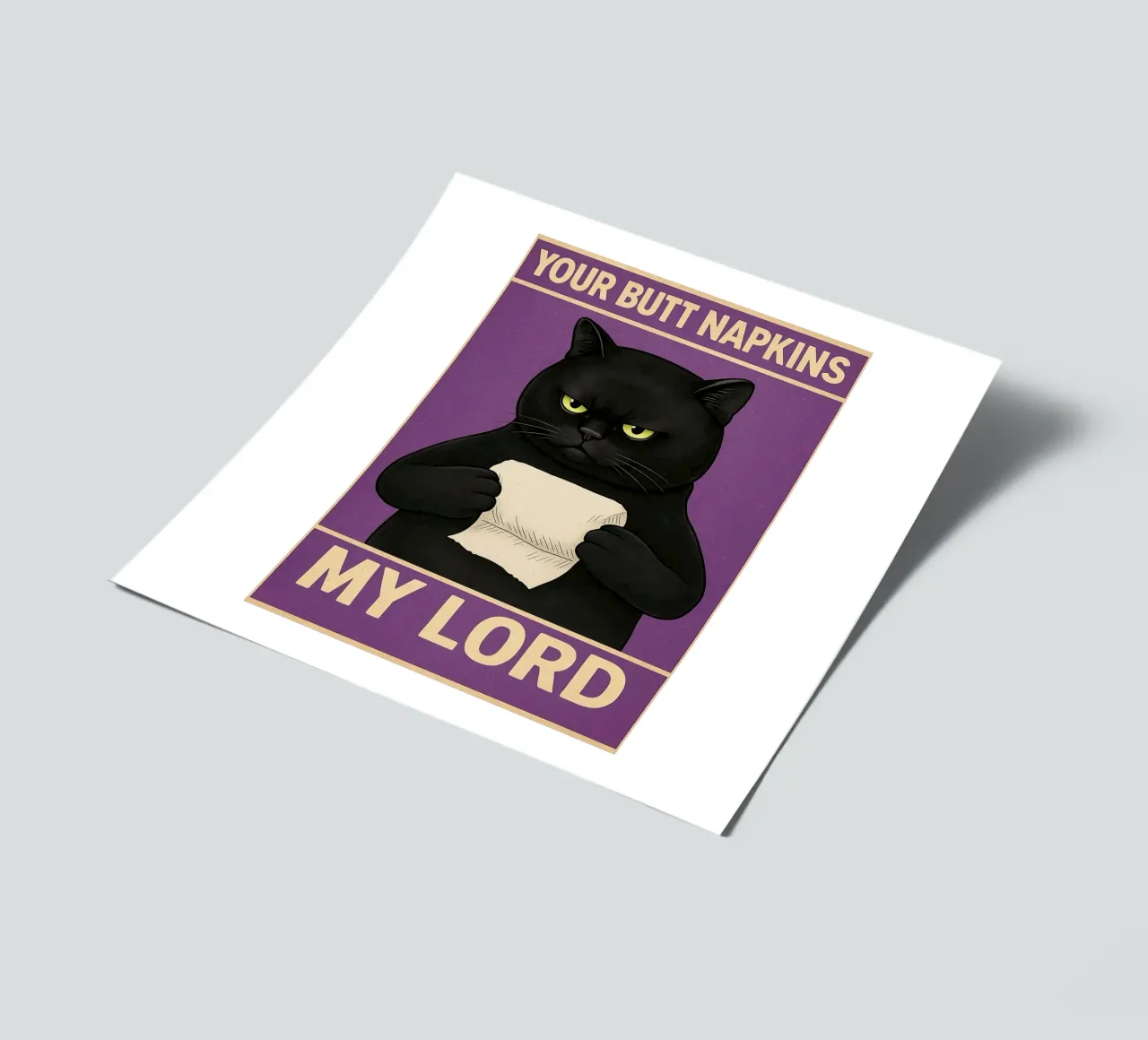 Black Cat with Toilet Paper Your Butt Napkins My Lord sticker sheet by the gan gan