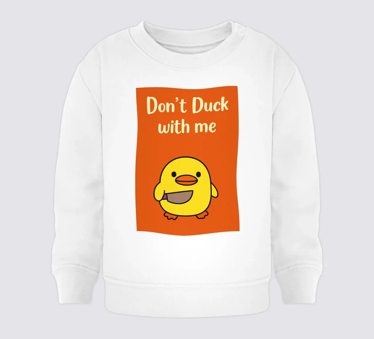 dont duck with me Funny Duck baby sweatshirt by the gan gan
