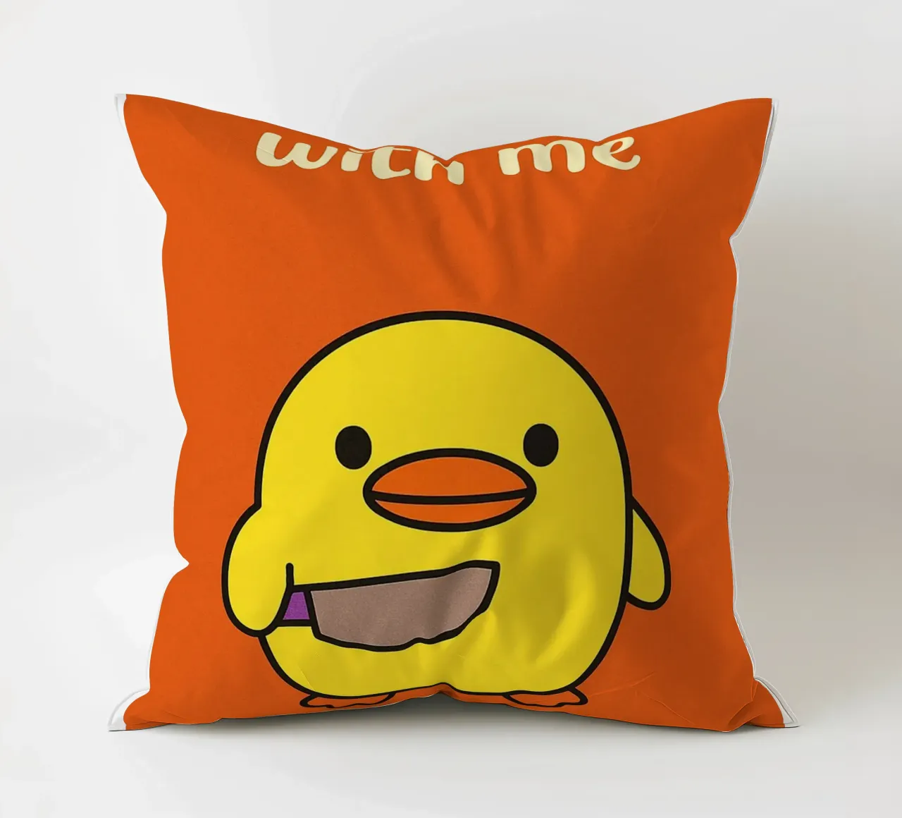 no te agaches conmigo Funny Duck cojín de the gan gan