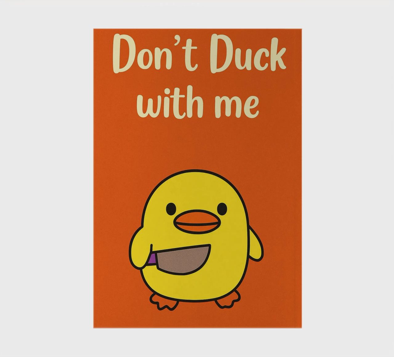 dont duck with me Funny Duck notebook by the gan gan