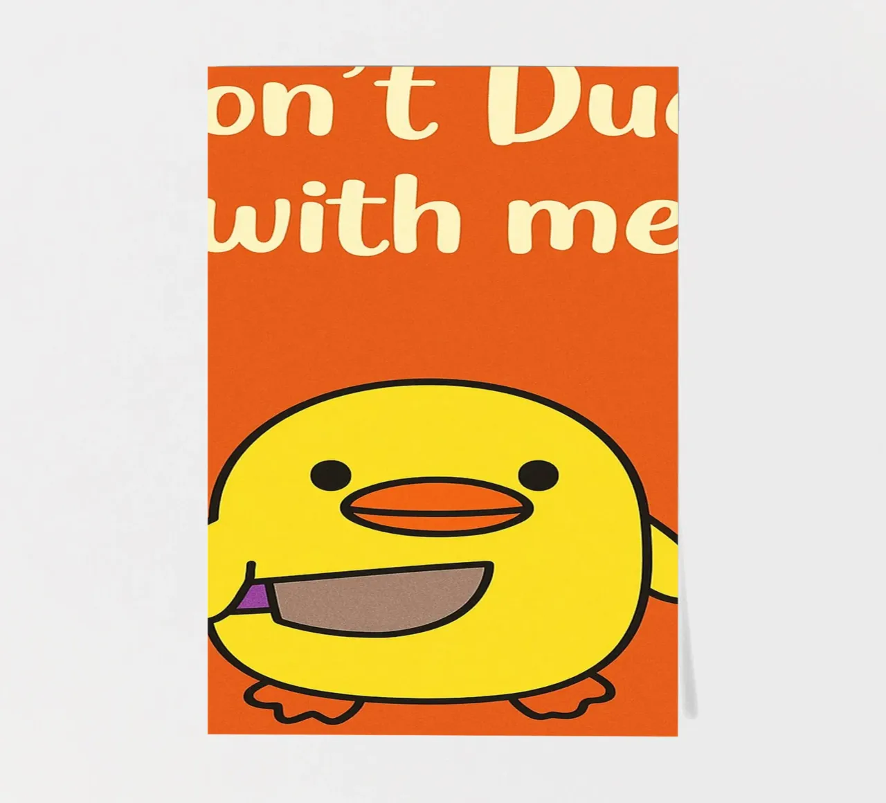 dont duck with me Funny Duck sticker sheet by the gan gan