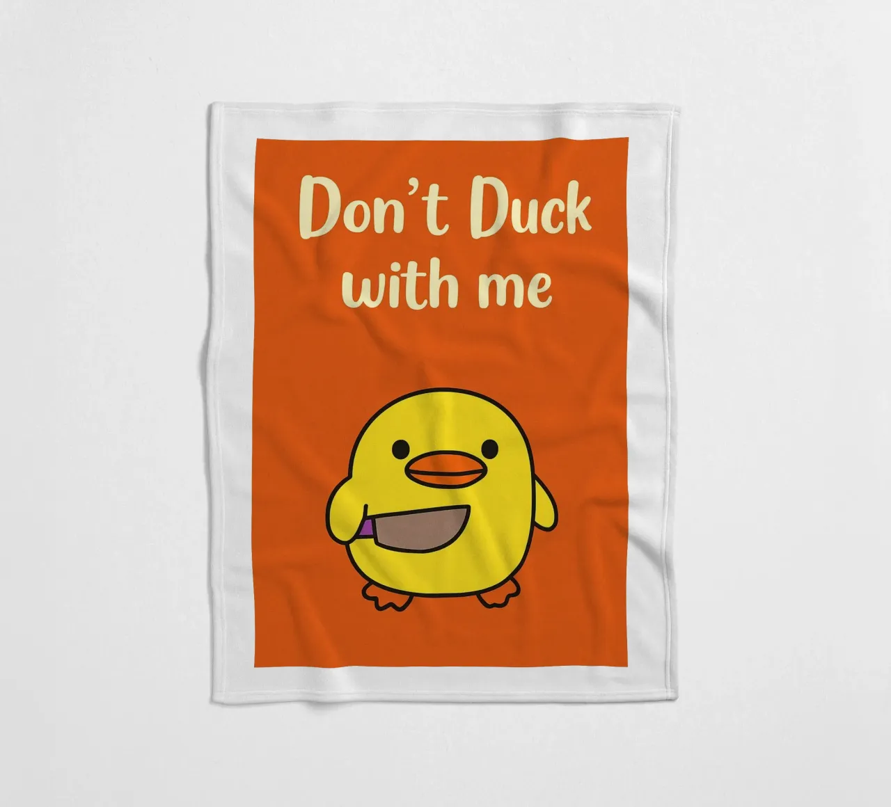 dont duck with me Funny Duck fleece blanket by the gan gan