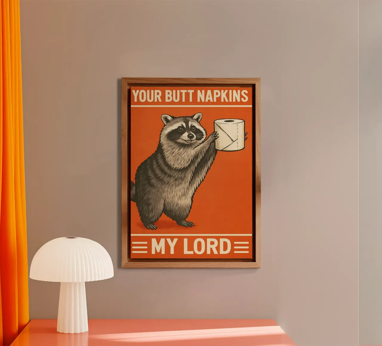 I tovaglioli del tuo sedere Mio Signore Procione Divertente alluminio dibond da the gan gan