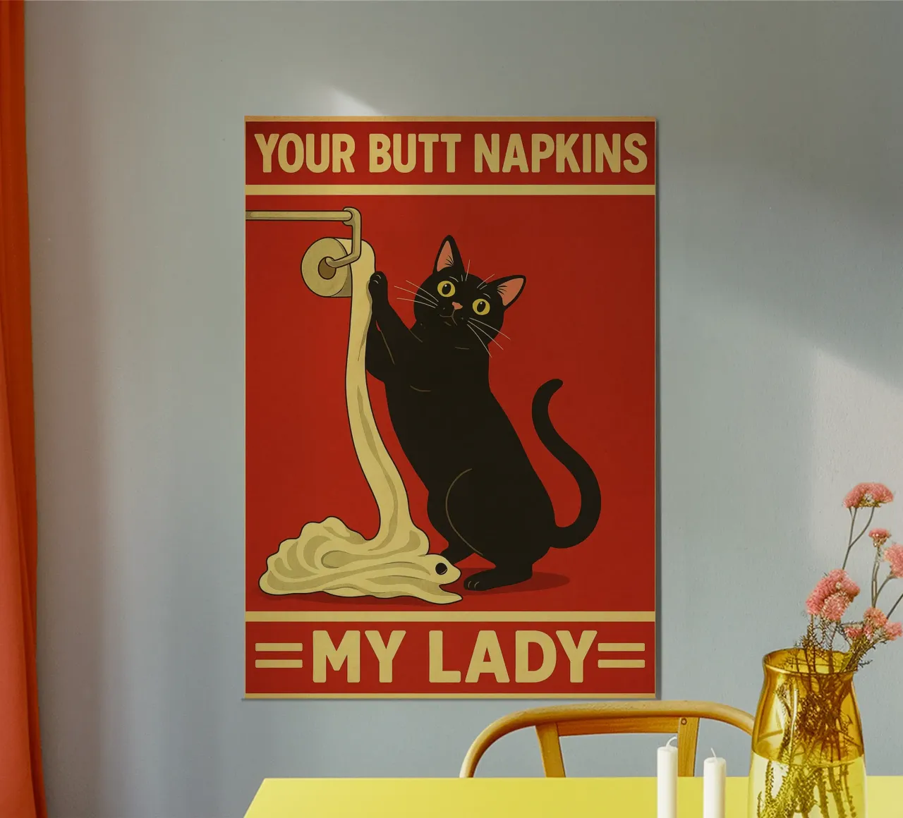 Serviettes de table Your Butt My Lady Cat Funny poster avec cadre en plastique de the gan gan