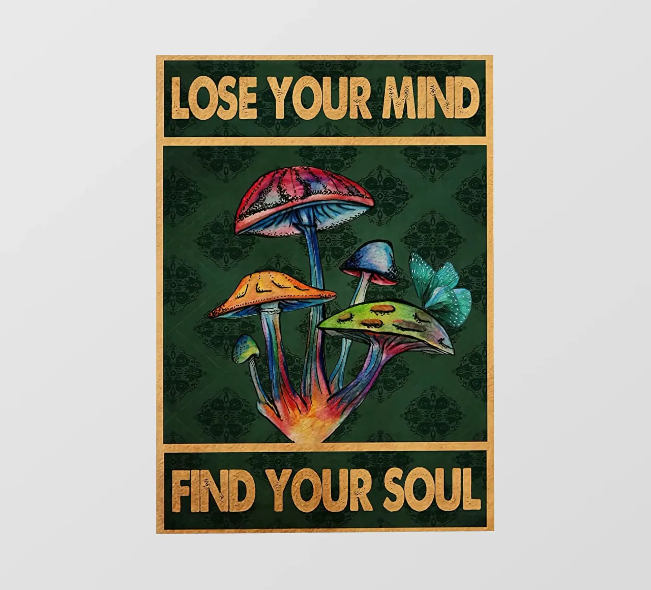 Funghi Perdere la mente Trovare l'anima pellicola backlit da Aaronshop