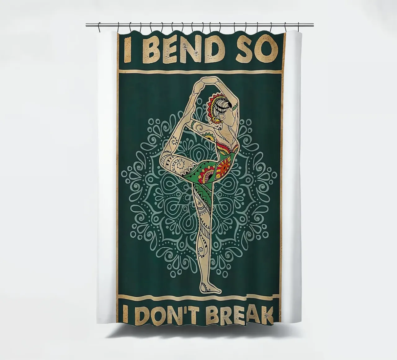 Retro Teal I Bend So I Don T Break Yoga Verticale tenda da doccia da Aaronshop