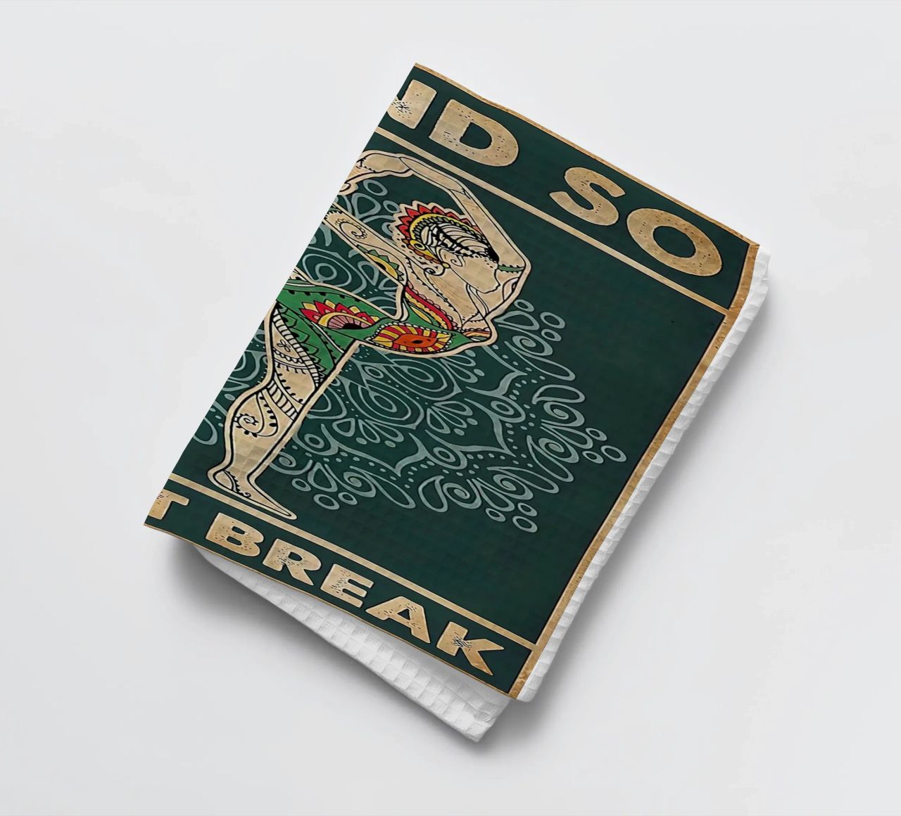Retro Teal I Bend So I Don T Break Yoga Vertical tea towel by Aaronshop