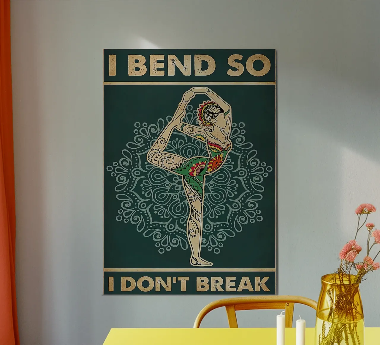Retro Teal I Bend So I Don T Break Yoga Verticale alluminio dibond da Aaronshop