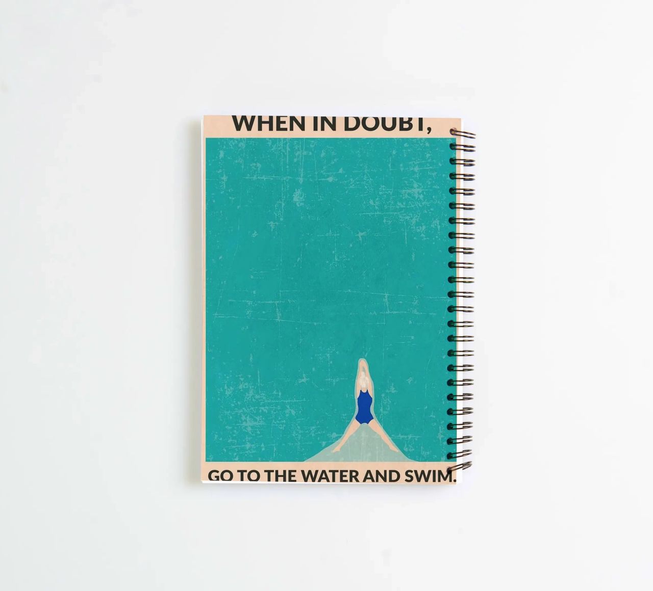 When in doubt, go to the water and swim spiral notebook by MURLJASTROSHOP