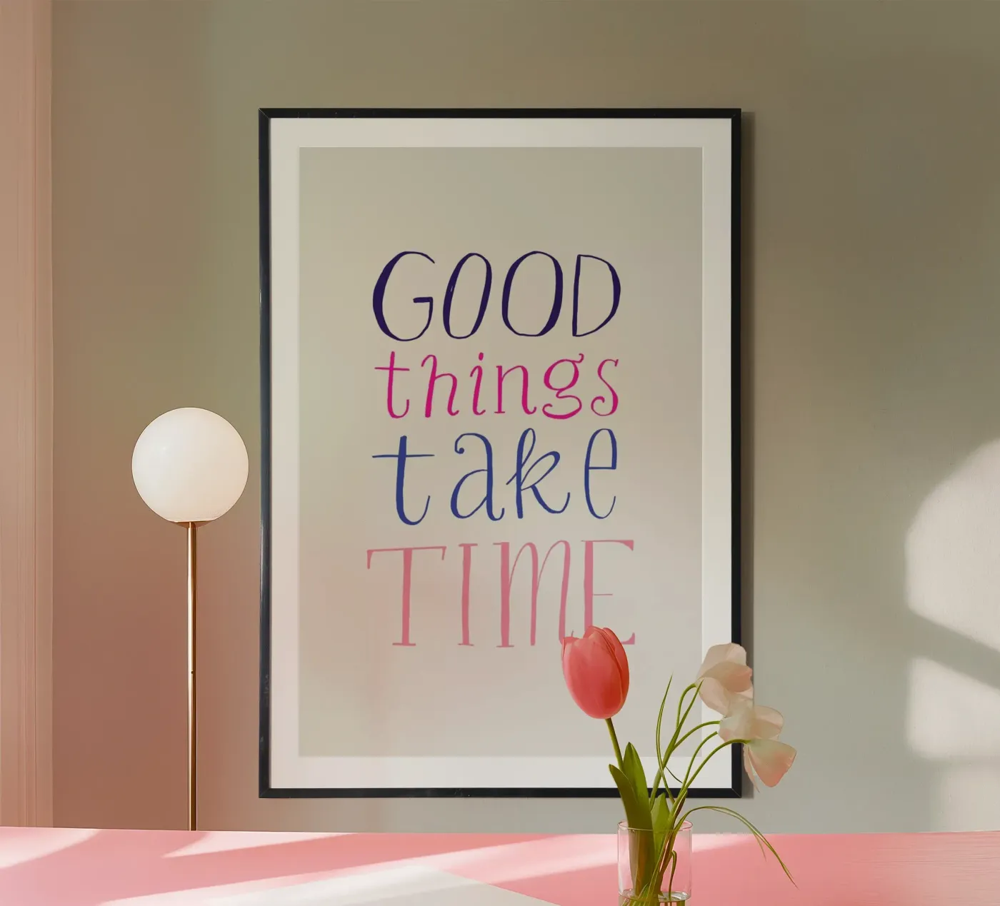 Good things take time poster da Pure