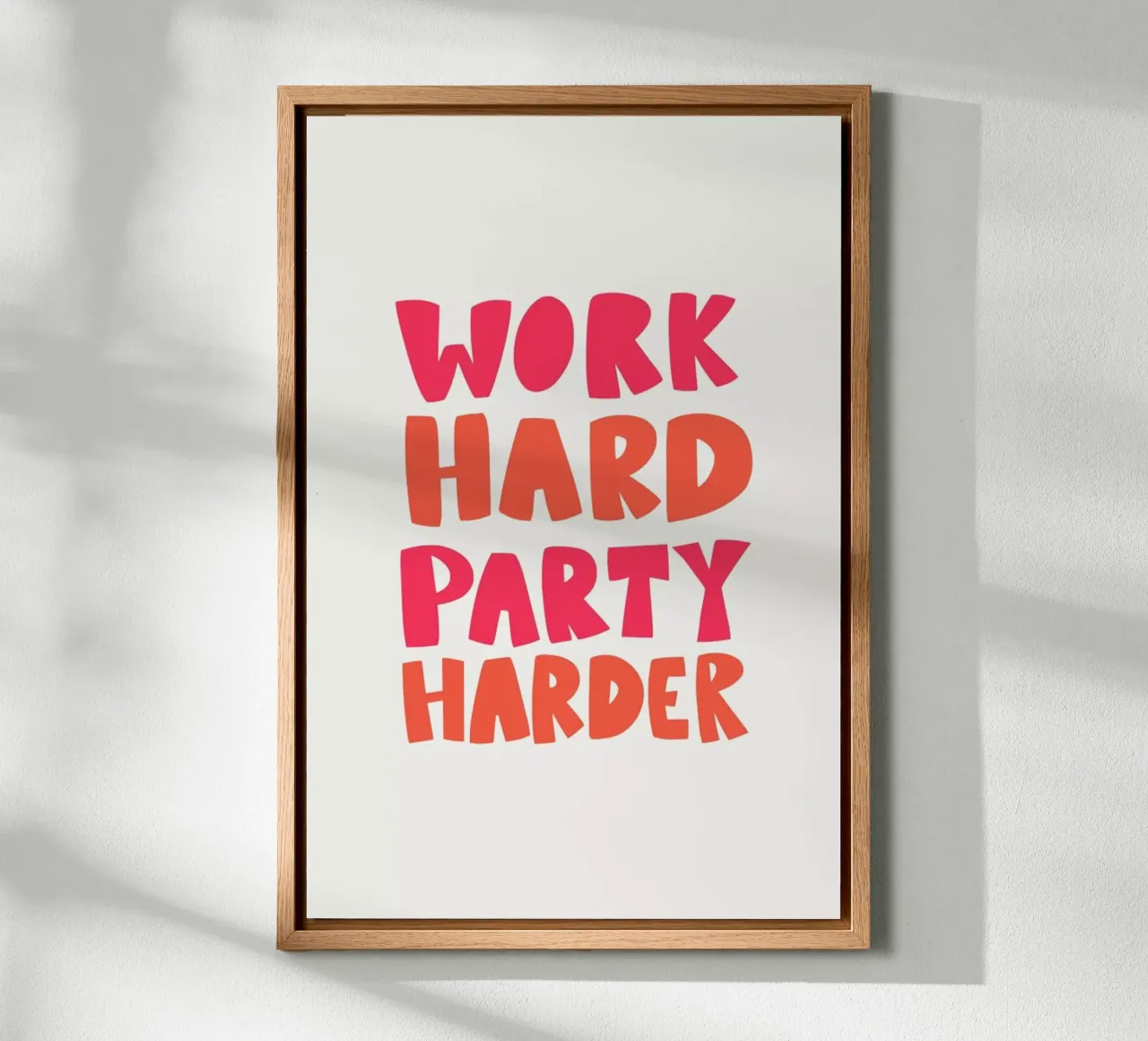 Work hard party harder alluminio dibond da Pure