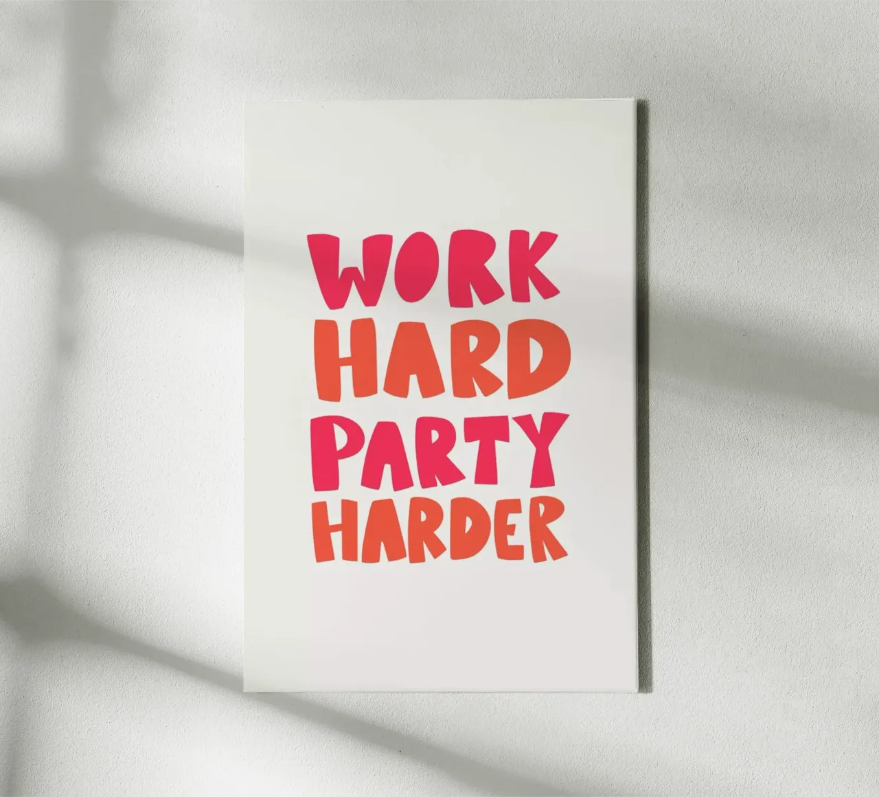 Work hard party harder tela con Cornice a cassetta da Pure