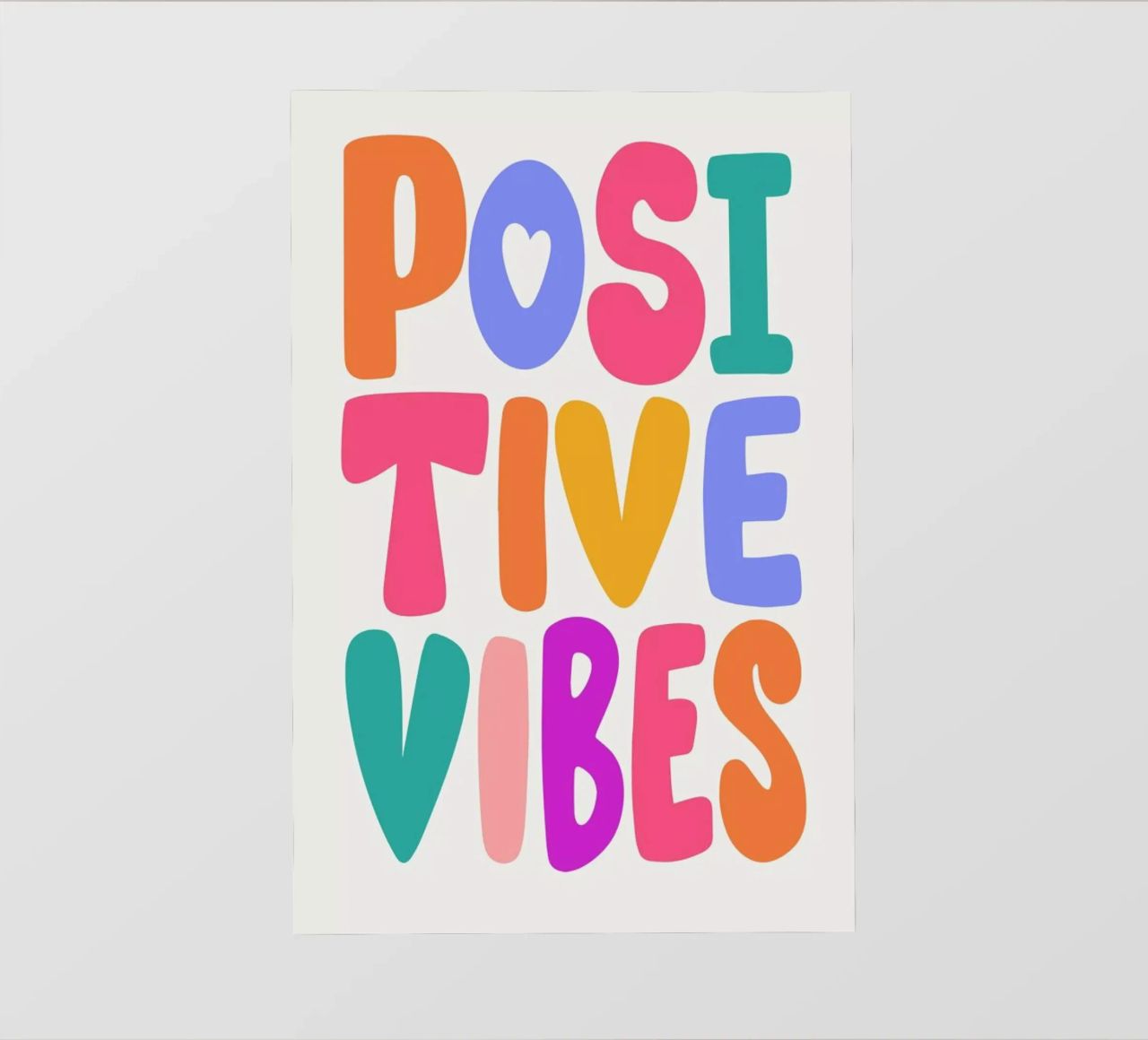 Positive Vibes pellicola backlit da Pure