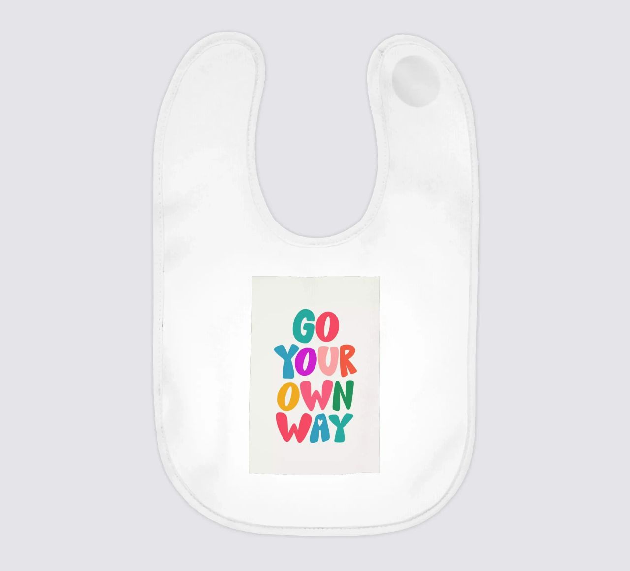 Go your own way bavaglino da Pure