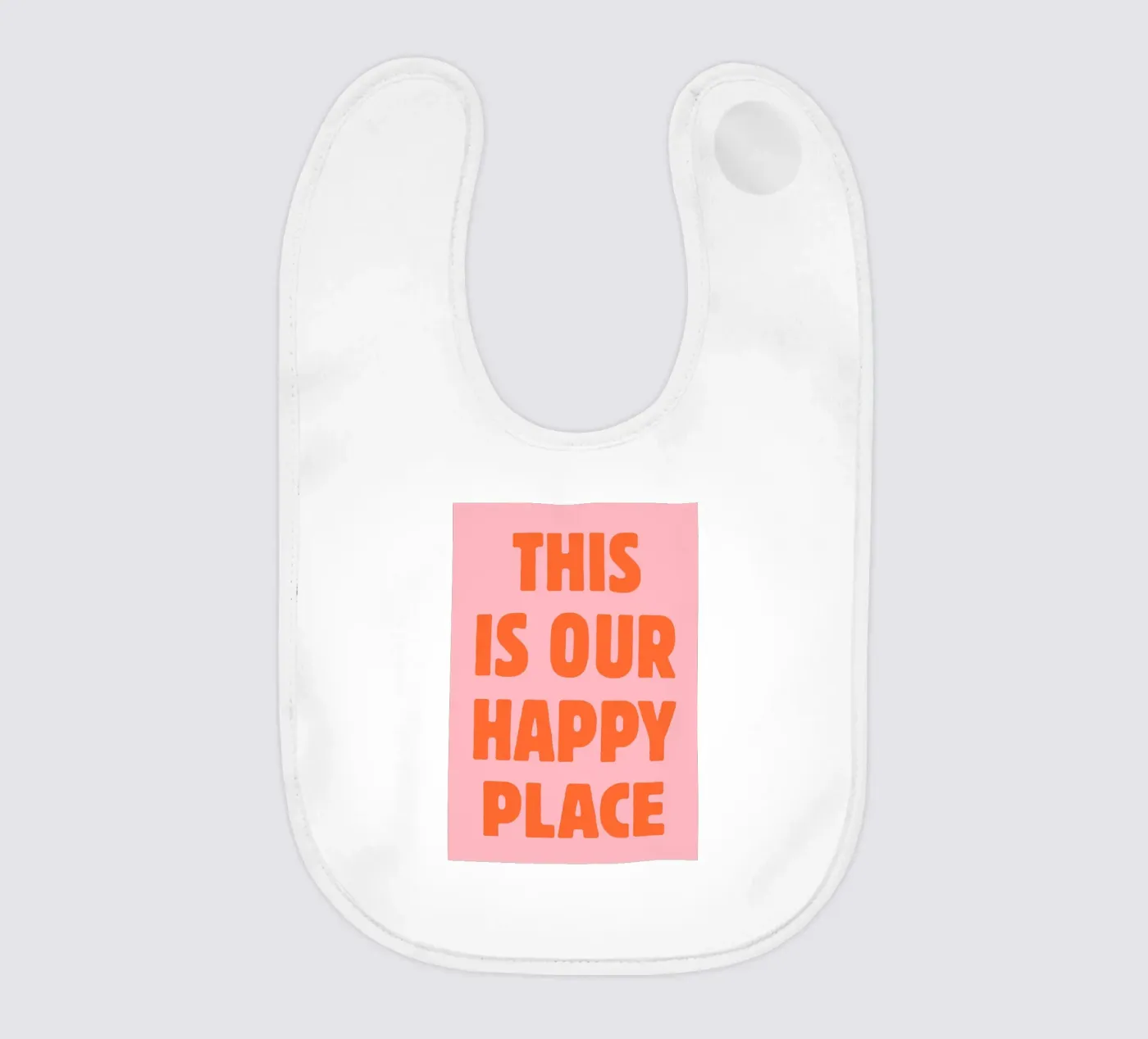 This is our happy place baby bib by pdigitalprints