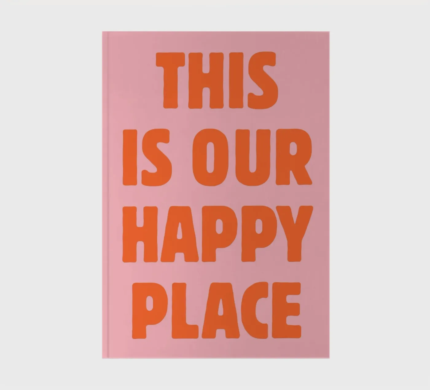 This is our happy place notebook by pdigitalprints